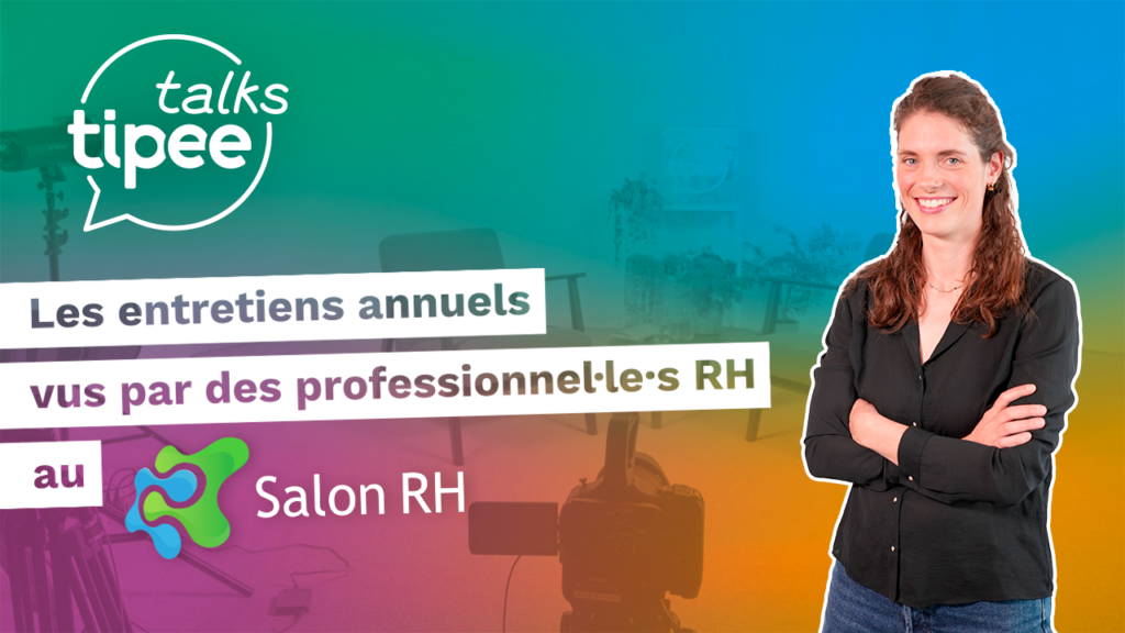 tipee talks micro trottoir salon rh - tipee